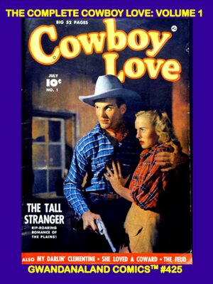 cover image of The Complete Cowboy Love: Volume 1